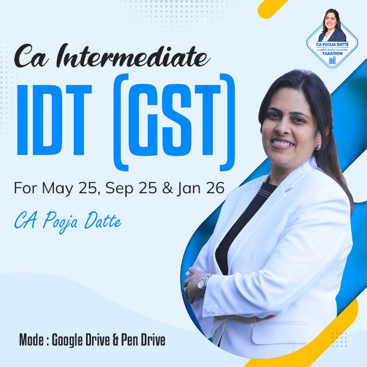 Picture of CA INTERMEDIATE IDT (GST) FOR MAY 25, SEP 25 & JAN 26