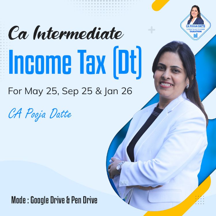 Picture of CA INTERMEDIATE INCOME TAX (DT) FOR MAY 25, SEP 25 & JAN 26