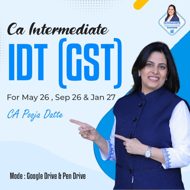 Picture of CA INTERMEDIATE IDT (GST) FOR MAY 26 , SEP 26 & JAN 27 