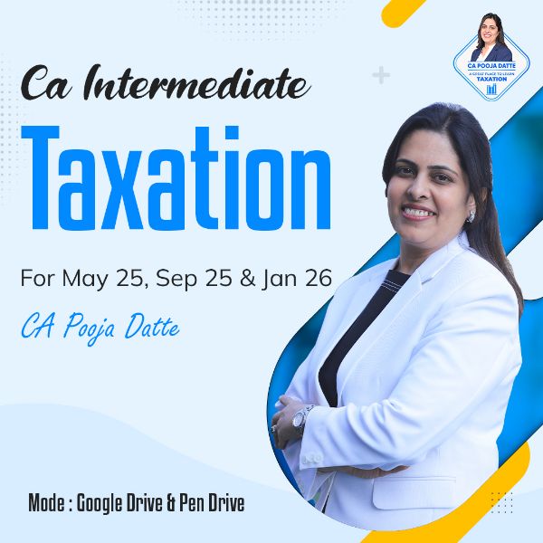 Picture of CA INTERMEDIATE TAXATION FOR MAY 25, SEP 25 & JAN 26